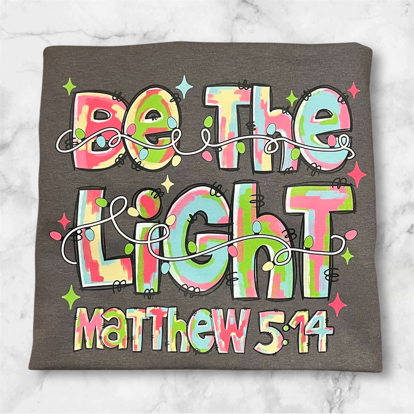 🙏Be the Light – Matthew 5:14 T-Shirt /Sweatshirt