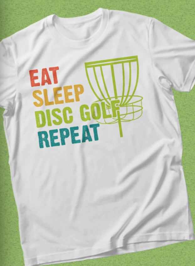 Eat Sleep Disc Golf Repeat T-Shirt